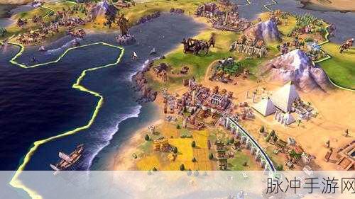 文明6手游攻略，开局策略助你快速步入黄金时代