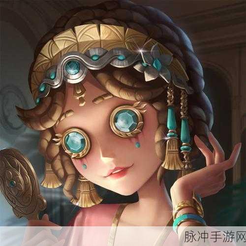 第五人格27赛季精华2宝箱奖励全揭秘，珍稀时装与头像等你来拿