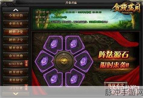 贪玩蓝月手游战力飙升秘籍，快速提升战力全攻略