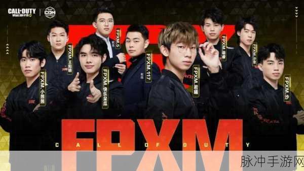 FPX 战队成员大揭秘及手游攻略全解析
