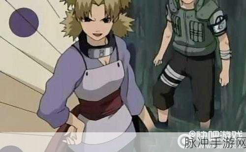 火影忍者手游手鞠镰多利深度解析，技能属性与实战攻略