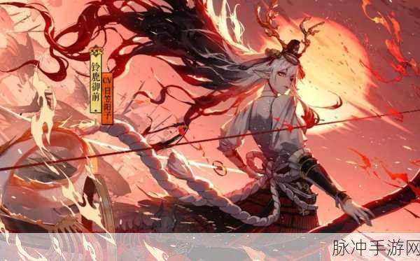 阴阳师妖怪屋，铃鹿御前的美食偏好大揭秘