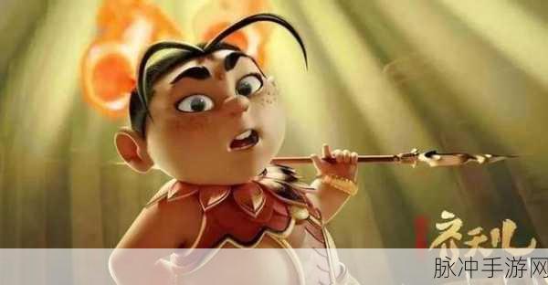 西游记之大圣归来哪咤英雄深度解析，技能属性全揭秘