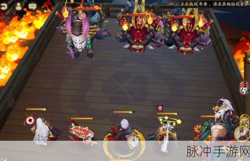 阴阳师业原火痴速度深度解析，揭秘其速度与机制特点介绍