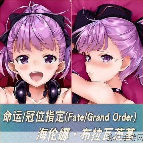 FGO海伦娜技能宝具及入手价值全面剖析