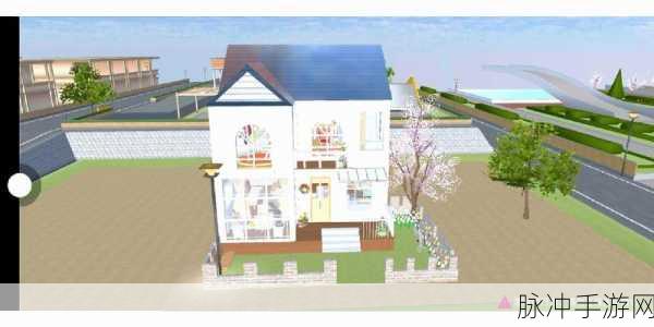 樱花校园模拟器建房子全攻略大揭秘，打造你的梦幻家园