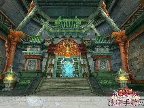 武林外传手游京城密道深度攻略，解锁京城密道的秘密