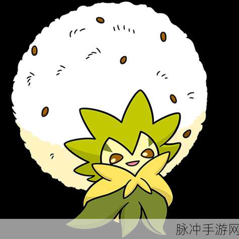 宝可梦大集结，白蓬蓬技能全解析与实战攻略