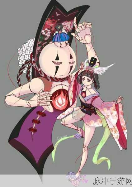 探寻阴阳师手游中的傀儡师，解锁她的强大之处