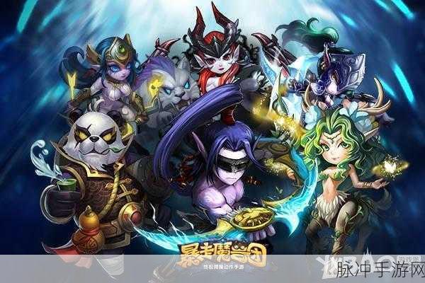 深度解析，暴走英雄传安卓版下载——卡牌培养游戏的巅峰体验