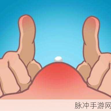 解压新选择，我挤痘痘贼6游戏下载全攻略