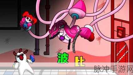 波比的游戏时间，玩具工厂惊悚解谜之旅全攻略