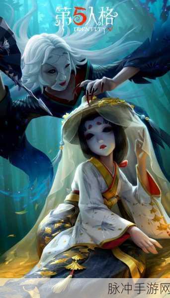 探索第五人格红蝶的加强之路，重铸辉煌