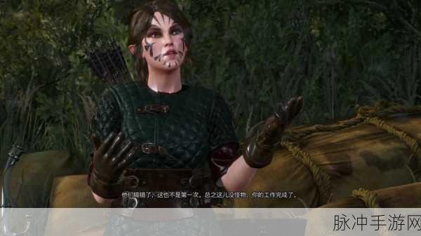 巫师 3 手游中凯拉对话顺序的深度解析与指南