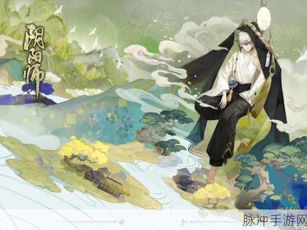 阴阳师同心侦察活动全攻略指南