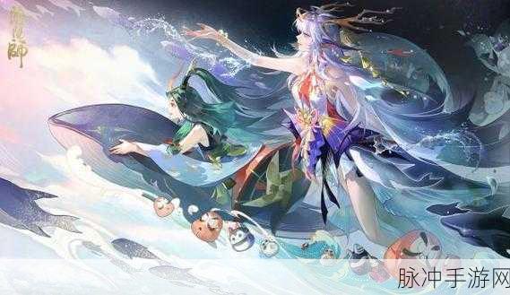 阴阳师共庆端阳活动全攻略 畅玩指南
