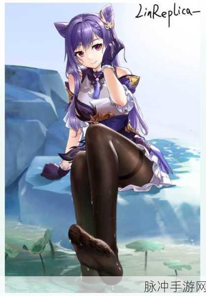 原神ちゃんが部下を腿法娴熟：拓展原神：培养部下，腿法娴熟的全新冒险之旅