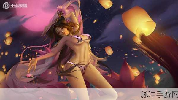 王者荣耀女英雄无小内无爱心游戏：王者荣耀：女英雄无小内情深意重的游戏体验