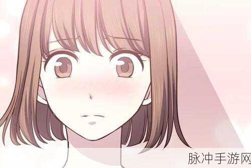 羞羞漫画-成人漫画-羞羞漫画:探索羞羞漫画的奇幻世界,领略成人漫画的独特魅力与趣味。