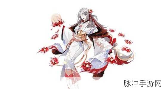 阴阳师SSR式神彼岸花深度解析，她值得你培养吗？