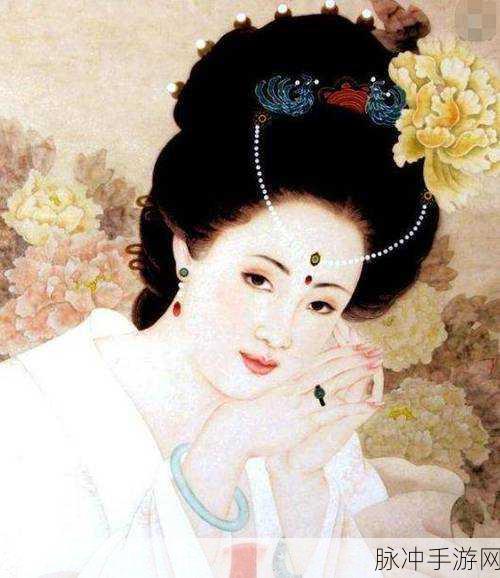 丰裕纵满杨玉环2588高清壁纸：华丽丰盈的杨贵妃：2588高清壁纸尽显绝美风采