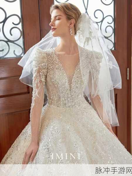 md0076沈芯语老师婚纱：沈芯语老师婚纱梦幻之旅，展现优雅与美丽魅力