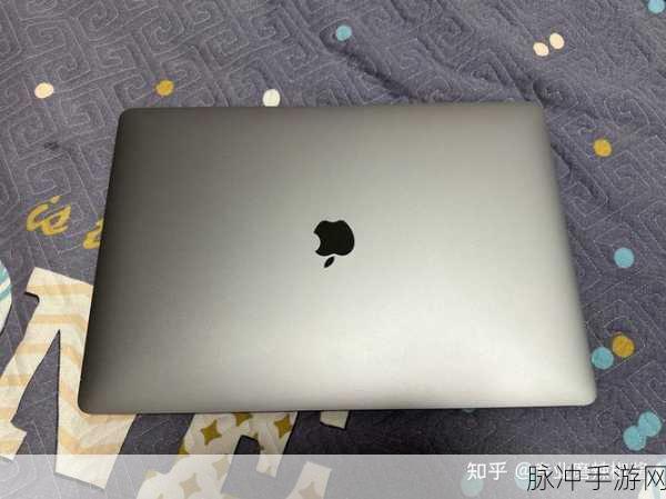 19maAcbook pro日本-知乎精选免费看完整版：全面解析19款MacBook Pro在日本的使用体验与评价