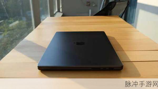 19岁macbookpro评测：19岁MacBook Pro评测：经典设计与现代性能的完美结合