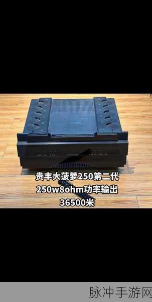 贵丰大菠萝更新了：拓展贵丰大菠萝：全新版本上线，惊喜不断等你体验！