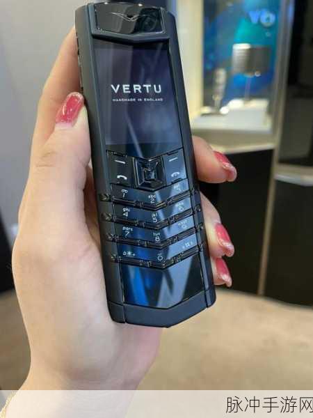 vertu最贵的一款800万:“探索Vertu奢华之巅:价值800万的顶级手机背后故事”