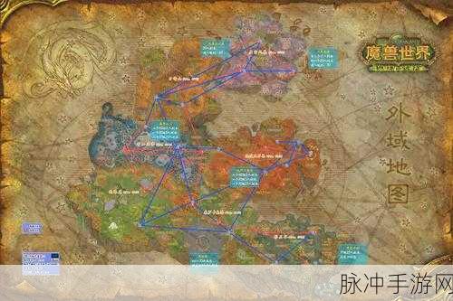 魔兽世界地图所有复活点：《魔兽世界》地图复活点全解析：助你轻松重生之旅