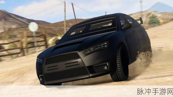 GTA5 手游，全方位车辆获取秘籍