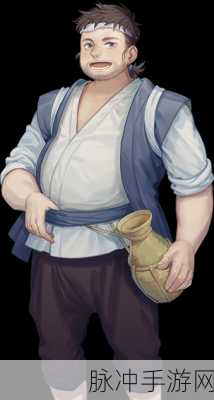 江湖悠悠王二牛喜好全解析,王二牛喜好一览