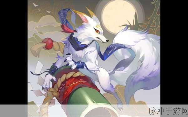 阴阳师手游深度攻略,管狐觉醒效果解析及所需材料属性全面一览