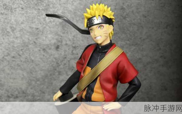 火影忍者手游深度攻略,MegaHouse GEM 疾风伝漩涡鸣人手办260mm详解