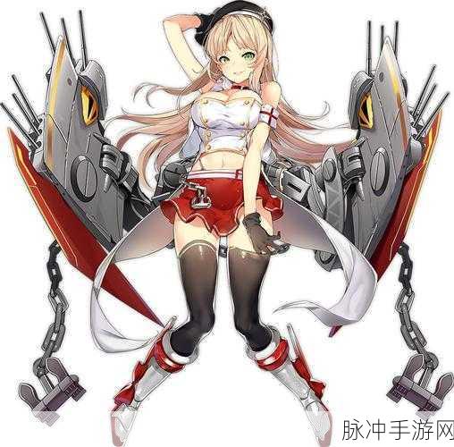 碧蓝航线皇家方舟深度解析,她值得你培养吗?