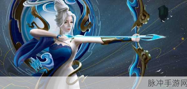 王者荣耀伽罗太华皮肤,古风女神绝美风采与台词全揭秘