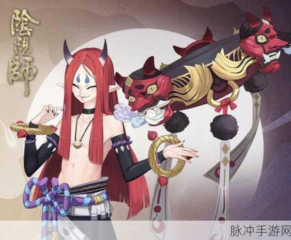 阴阳师手游攻略，星熊童子推荐搭配御魂详解