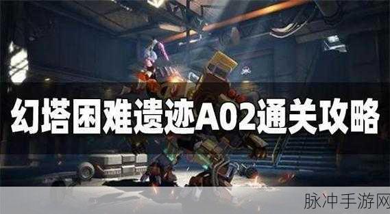 幻塔密码箱位置全攻略,解锁宝藏的钥匙