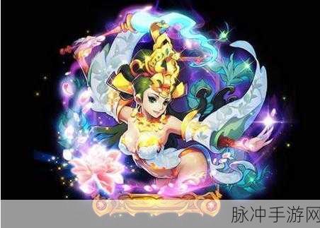 欢乐西游补血卡牌全攻略,解锁强力治疗角色的秘密