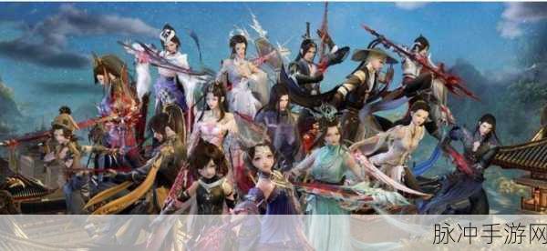 剑侠情缘3手游门派全解析，探寻武侠世界的多样风采