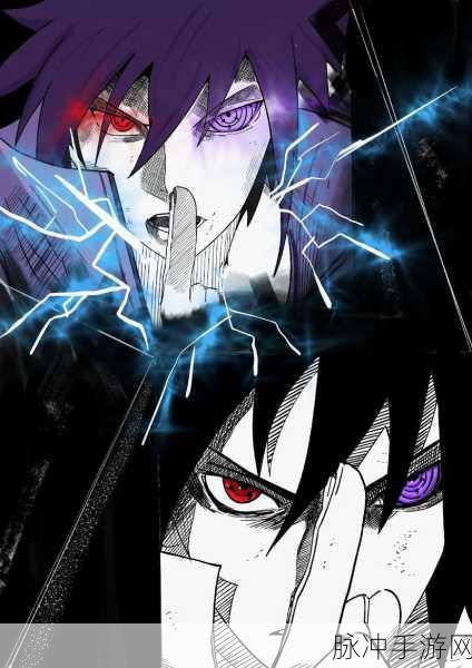 2025年火影手游深度攻略,佐助须佐能乎新技能全面解析