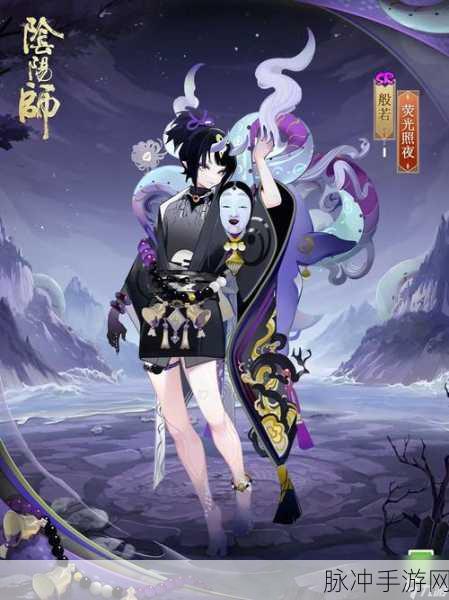 阴阳师手游新式神般若获取全攻略