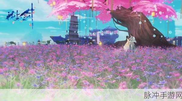 花与剑手游深度攻略,解锁醉后心事与李首乾第二个姻缘