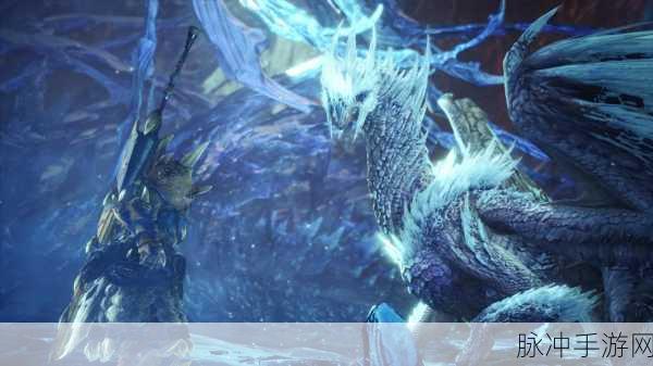 怪物猎人世界冰原全攻略图文深度解析