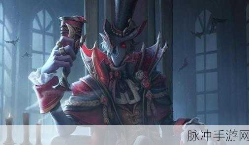 第五人格杰克盛宴伯爵皮肤深度解析与攻略