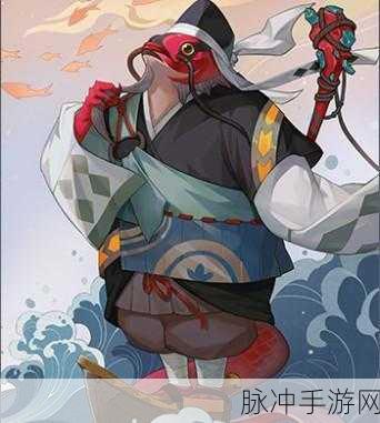 深入探索，阴阳师百闻牌中海坊主的独特魅力与实战玩法