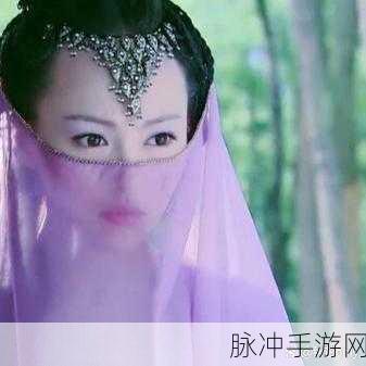 仙剑新篇开启，紫萱实力深度解析与攻略指南