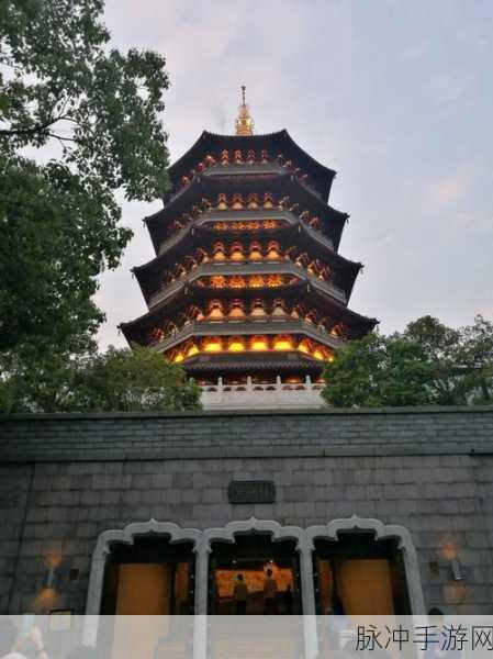 神雕侠侣手游新探,雷峰夕照美景再现,佛光普照名胜独特跳法揭秘